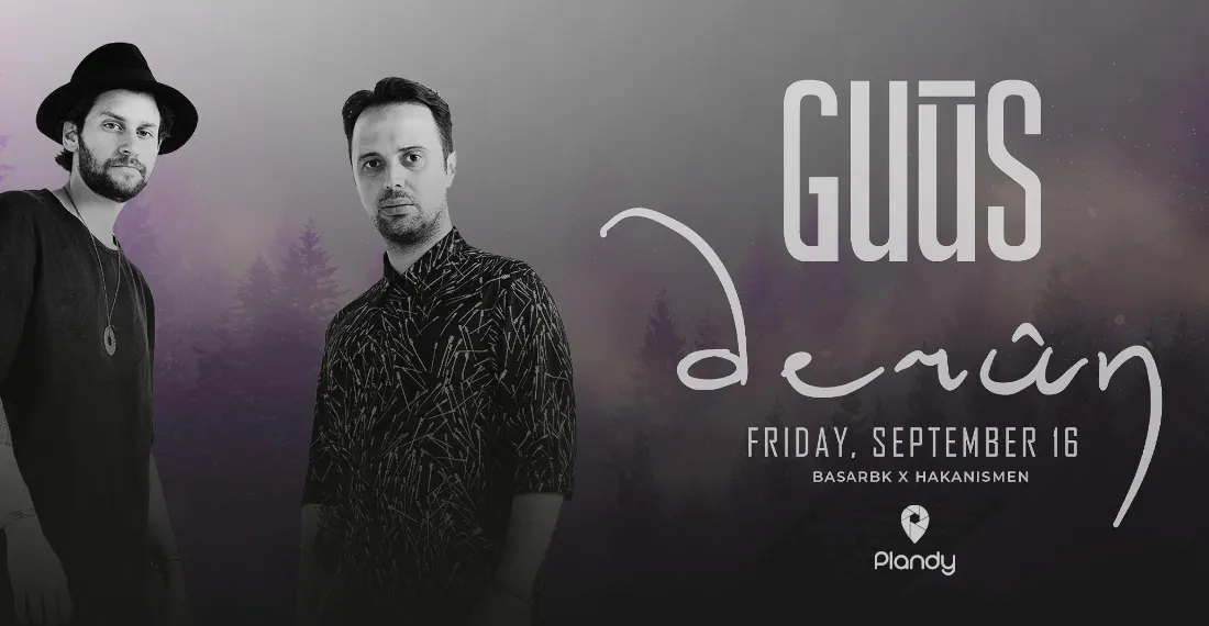 Guūs House Presents: Derun