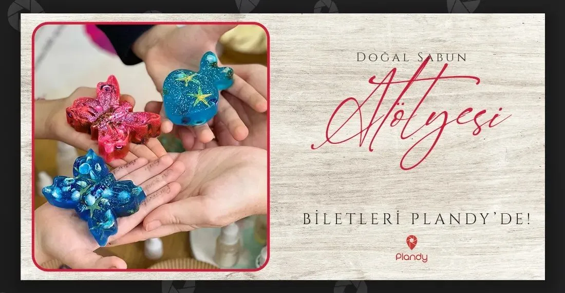 Doğal Sabun Atölyesi / 16 Şub