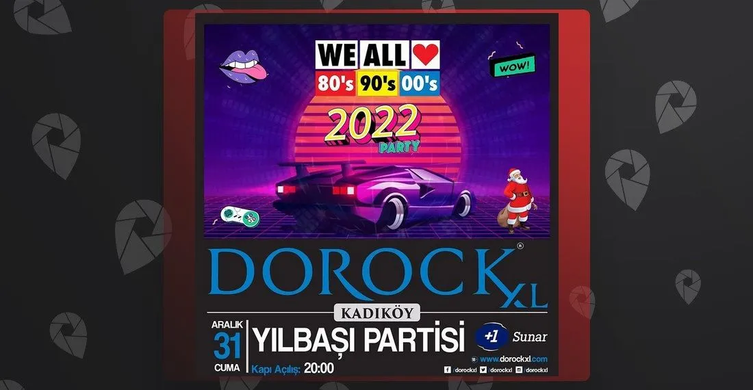 Dorock XL Yılbaşı Partisi
