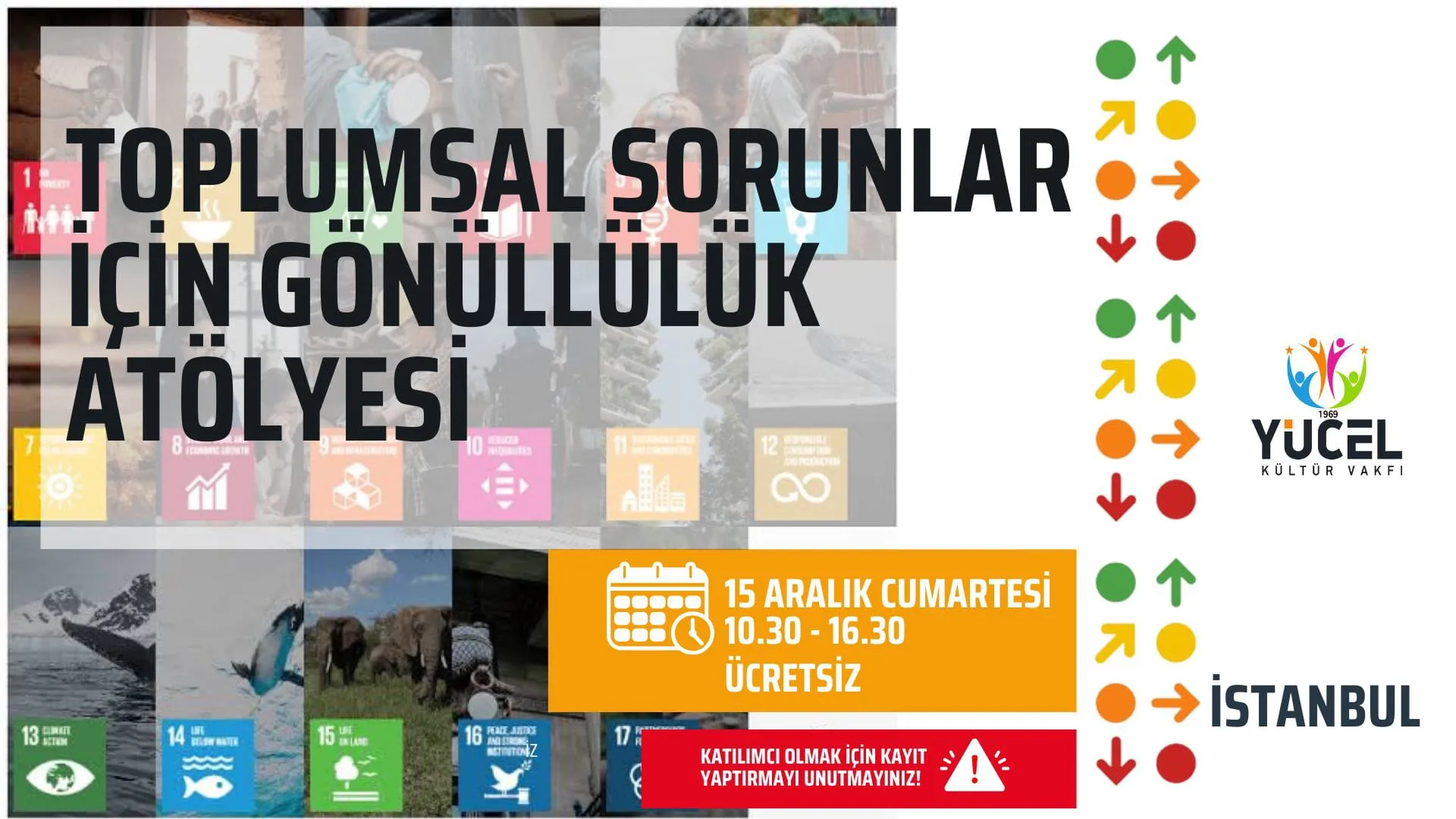 Toplumsal Sorunların Çözümünde Gönüllülük Atölyesi
