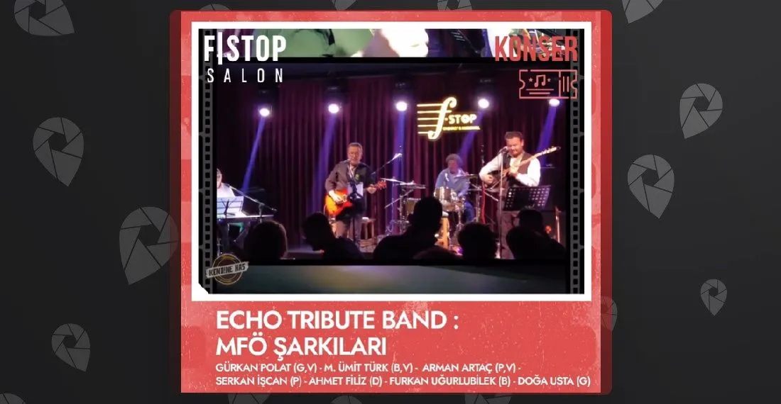 ECHO Tribute Band: MFÖ Şarkıları
