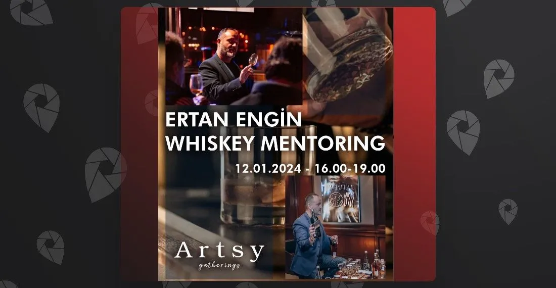 Ertan Engin Whiskey Mentoring