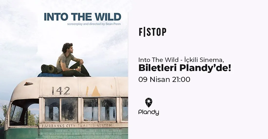Into The Wild - İçkili Sinema