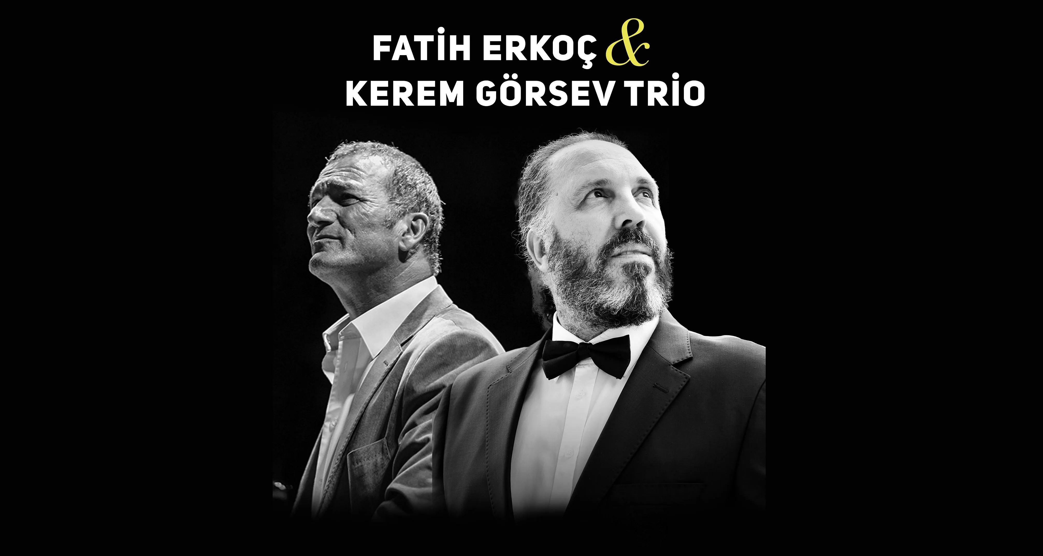 Kerem Görsev Trio & Fatih Erkoç