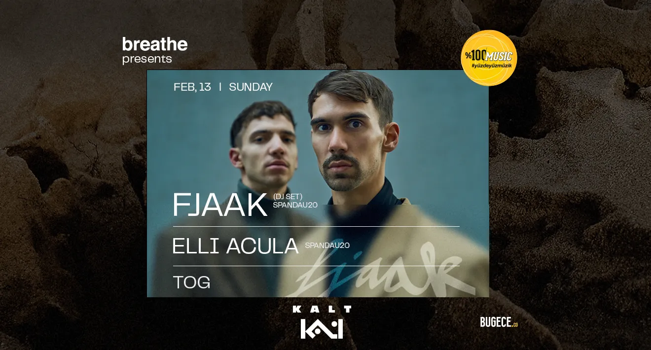 Breathe presents: FJAAK