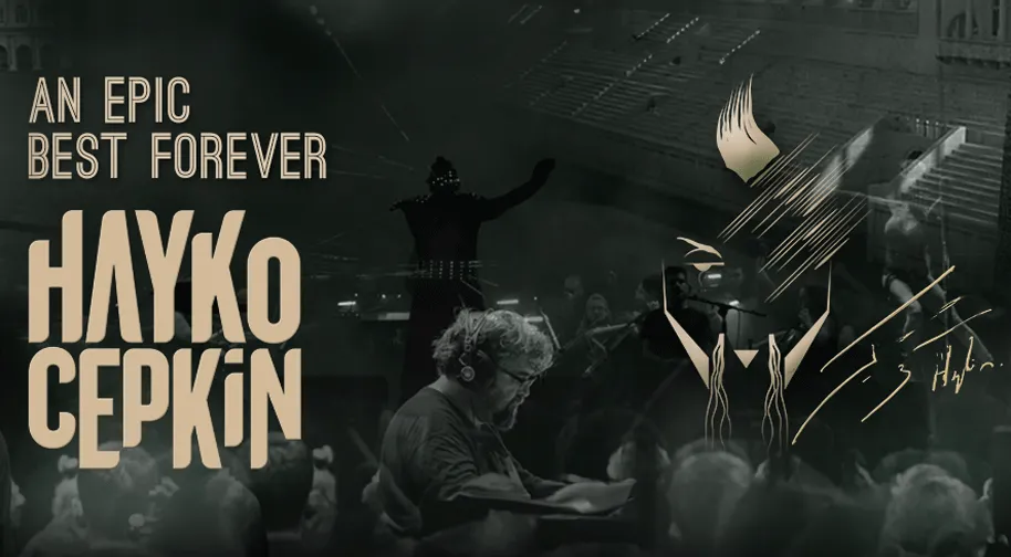 An Epic Symphony & Hayko Cepkin