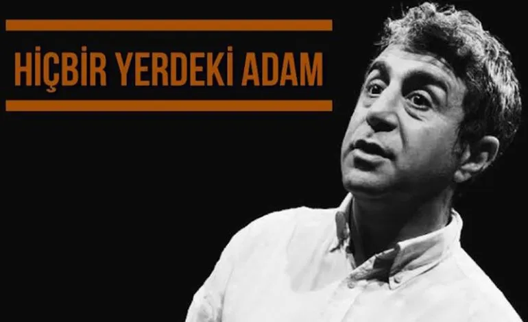 Hiç Bir Yerdeki Adam