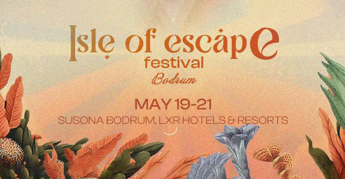 Isle of Escape Festival Bodrum