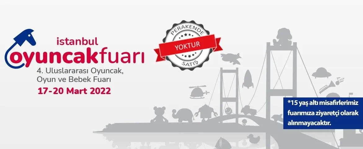 4. Uluslararası Oyuncak, Oyun ve Bebek Fuarı 2022
