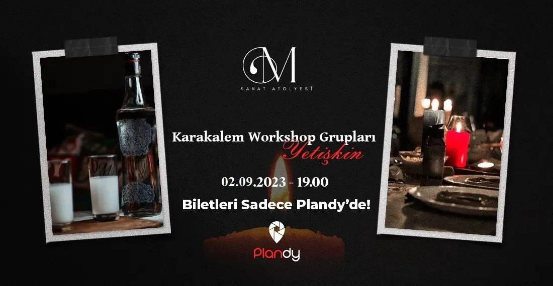 Kara Kalem Workshop