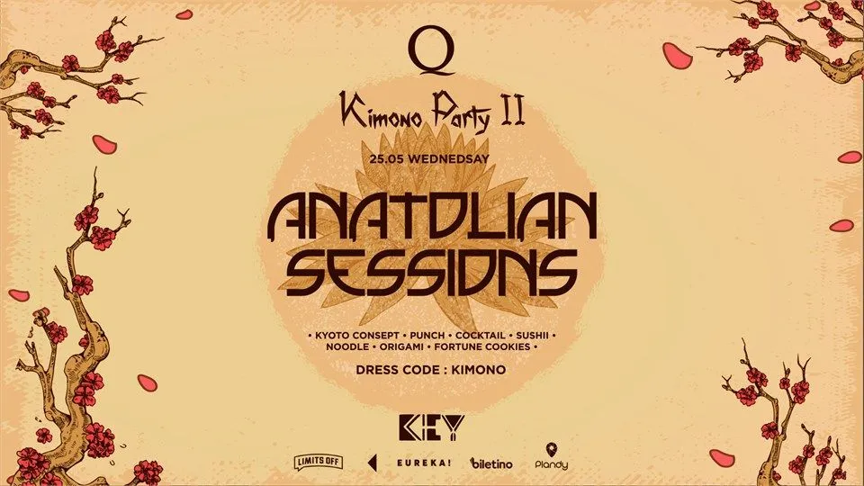 Kimono Party II: Anatolian Sessions