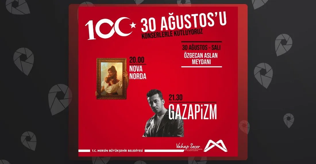 Gazapizm & Nova Norda - 30 Ağustos Zafer Bayramı Konseri