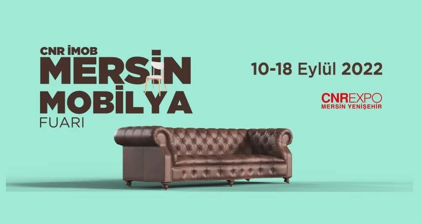 CNR İMOB Mersin Mobilya Fuarı 2022