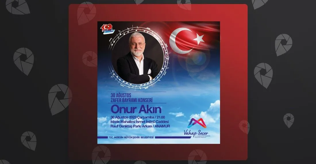 Onur Akın - 30 Ağustos Zafer Bayramı Konseri