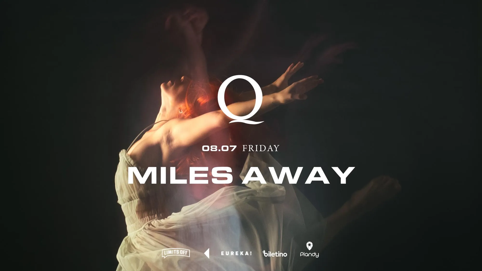 The Q Proudly Presents: Miles Away