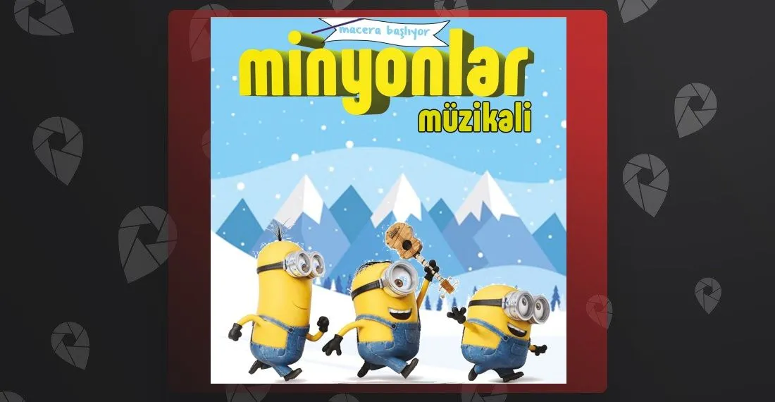 Minyonlar Müzikali
