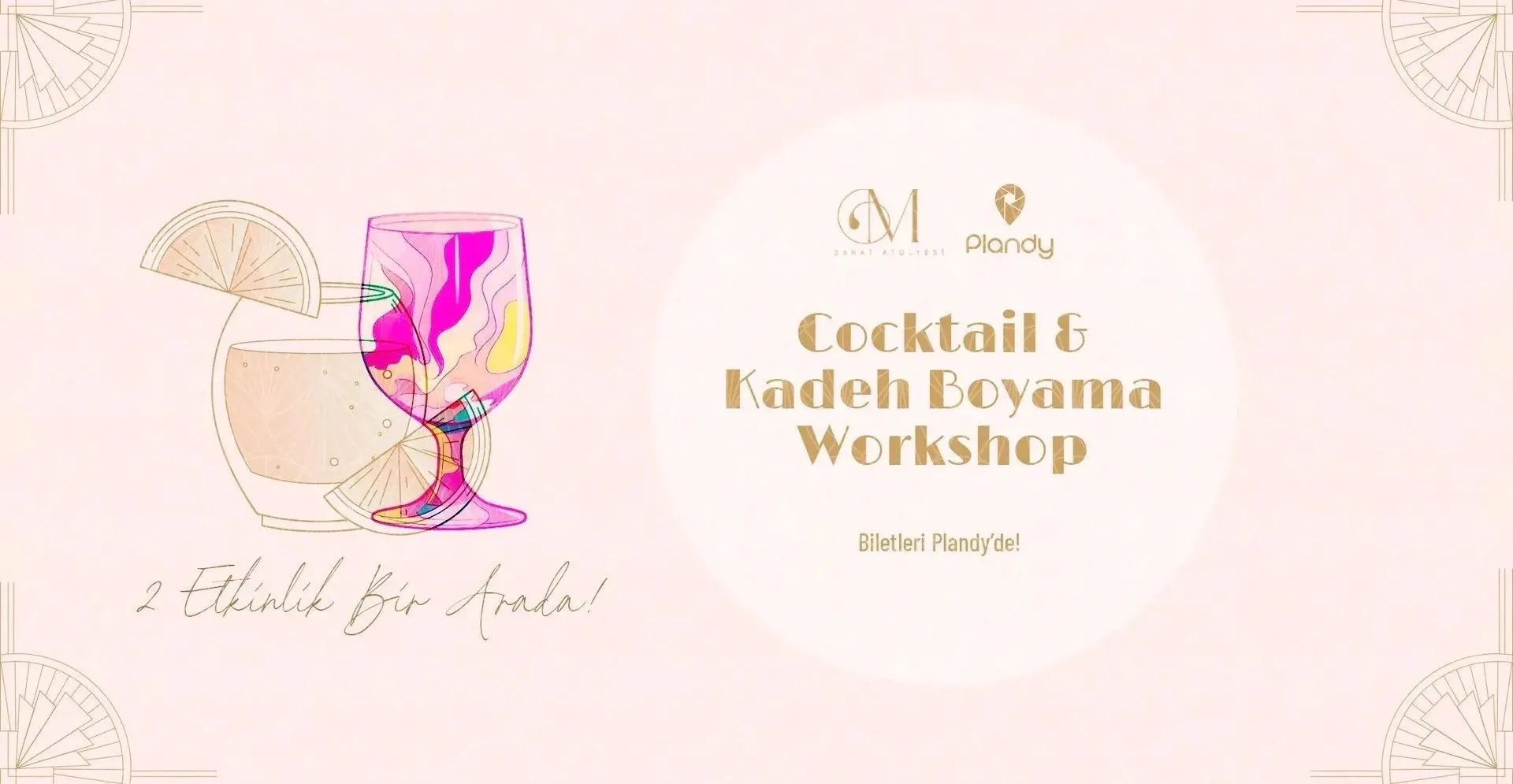 Kadeh Boyama & Cocktail Workshop