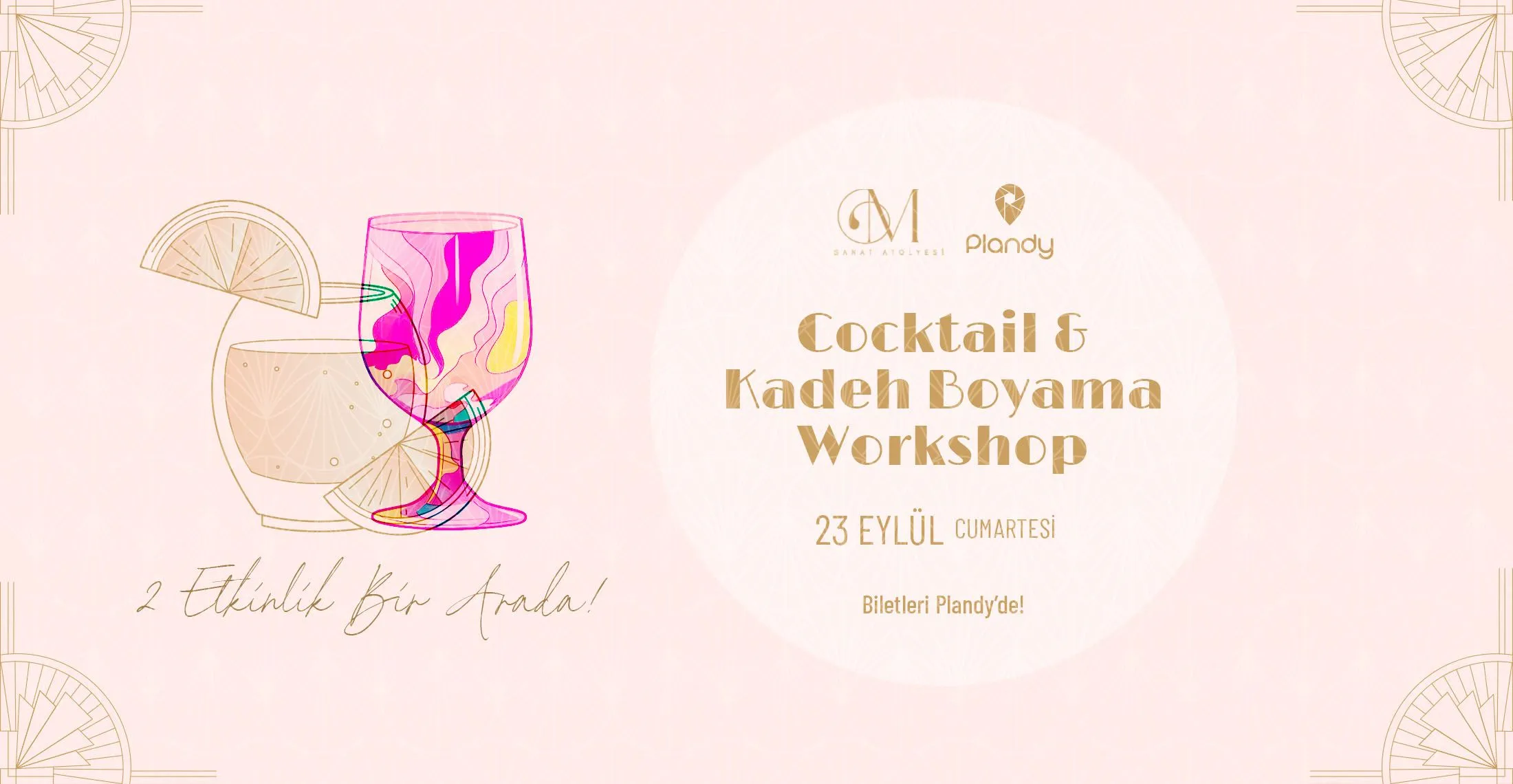 Cocktail & Kadeh Boyama Workshop