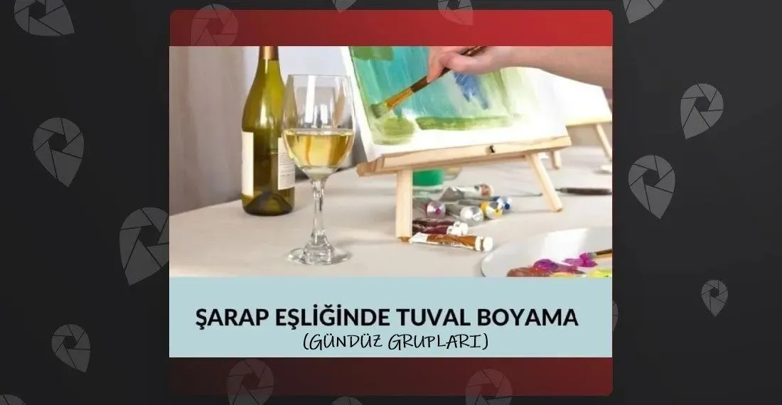 Sangria Eşliğinde Tuval Boyama Workshop (Gündüz)