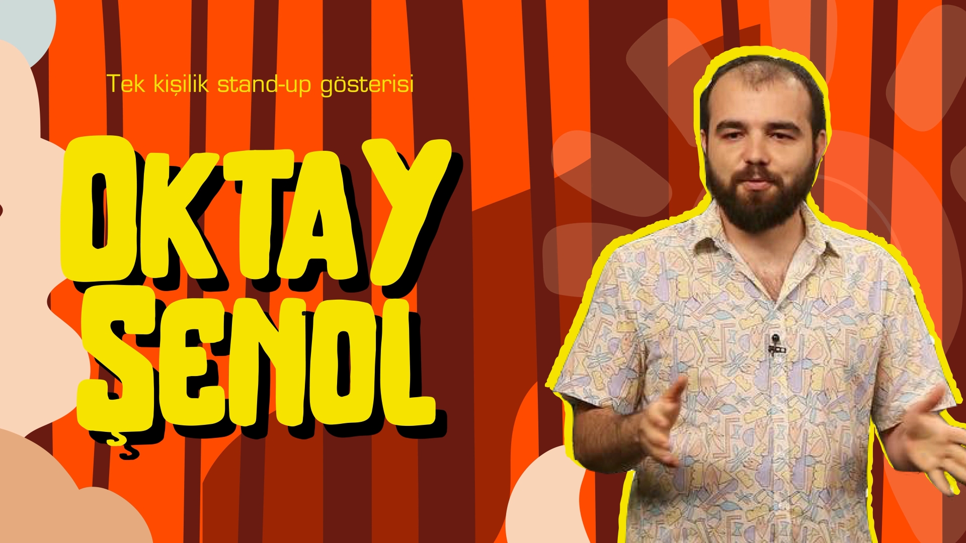 Oktay Şenol Stand-Up