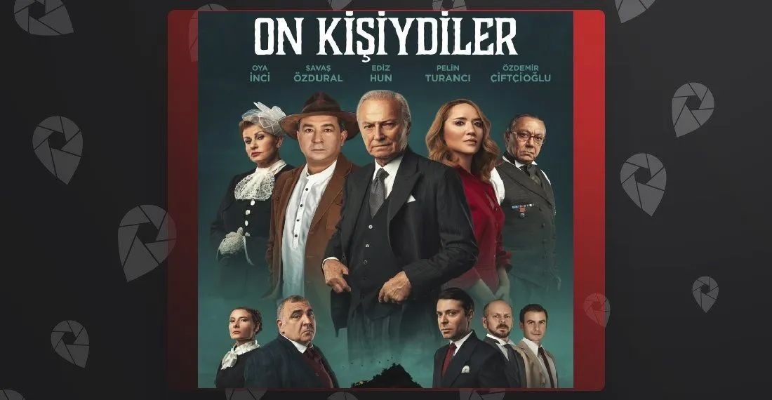 On Kişiydiler