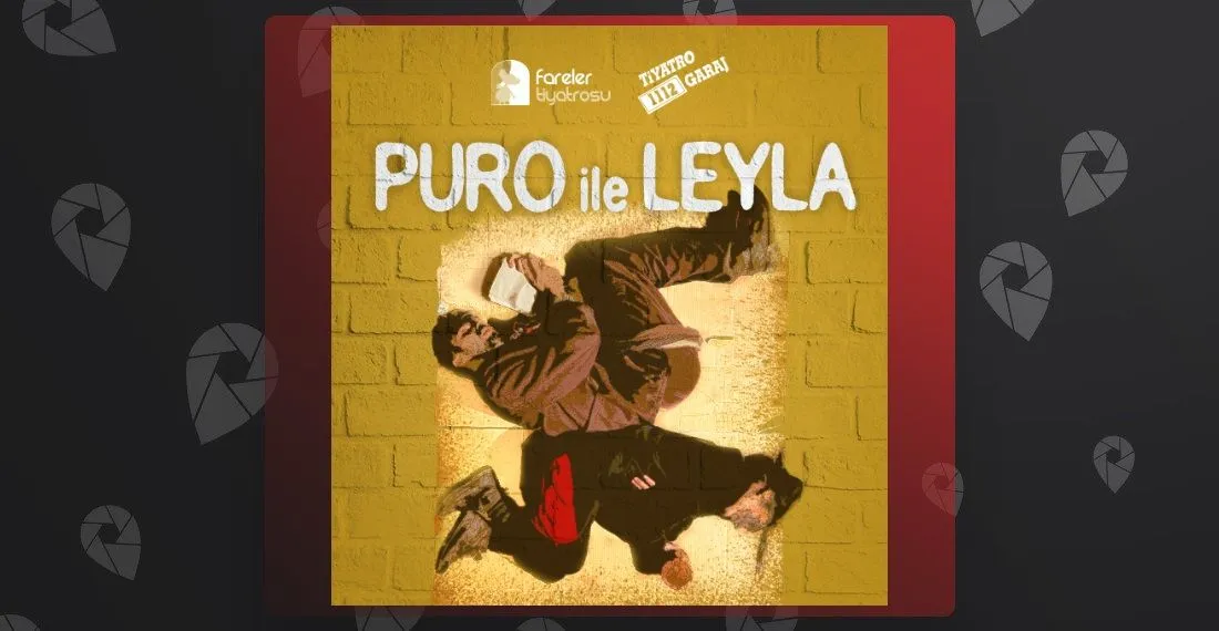 Puro ile Leyla