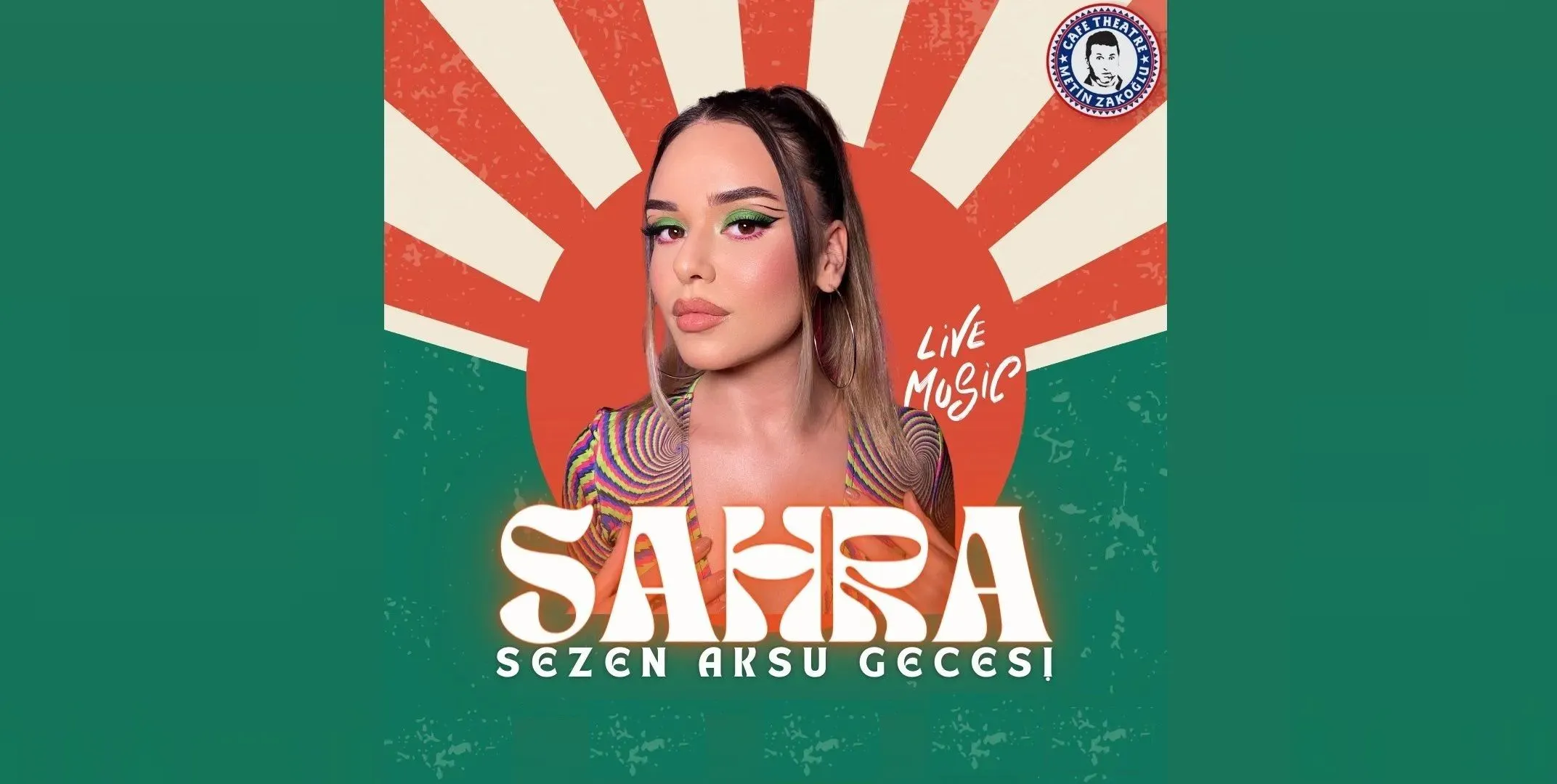 Sahra ile Sezen Aksu Gecesi