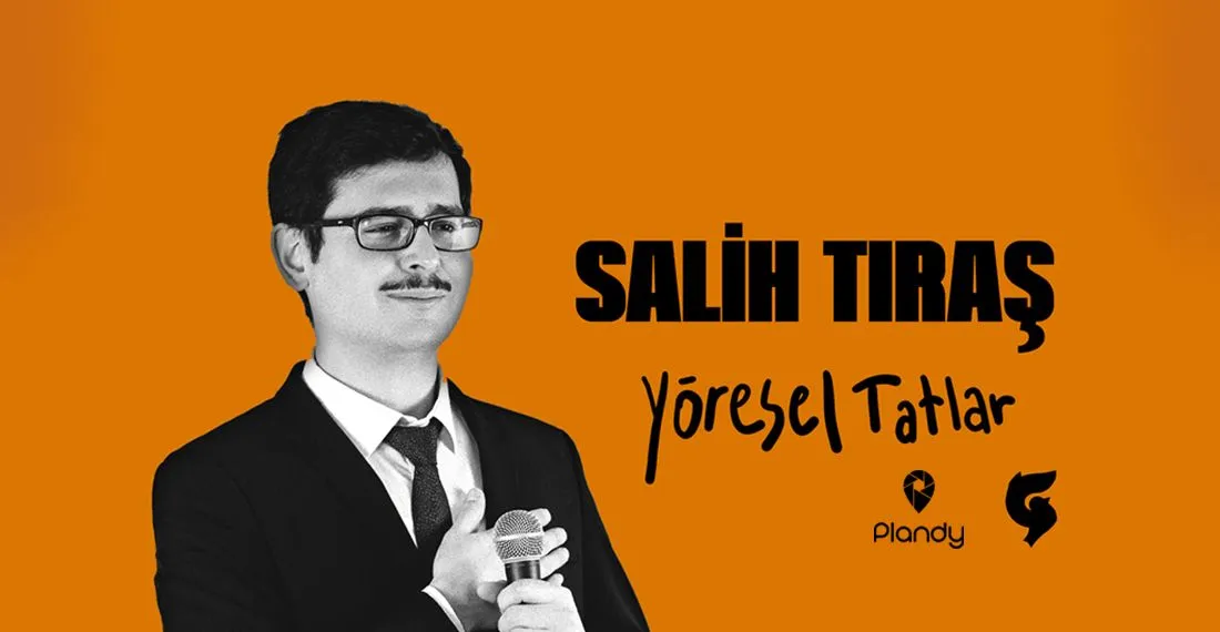 Salih Tıraş Yöresel Tatlar Stand-Up