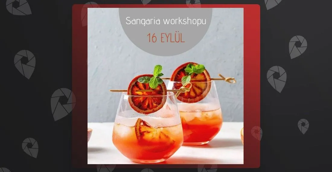 Sangria Yapımı Workshop