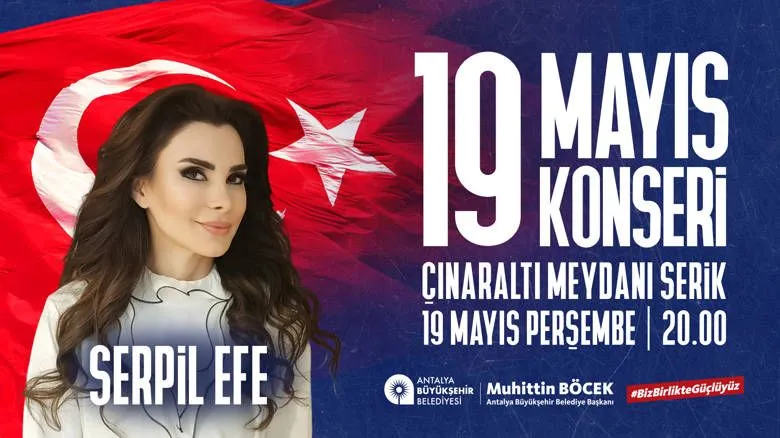Serpil Efe | 19 Mayıs Konserleri