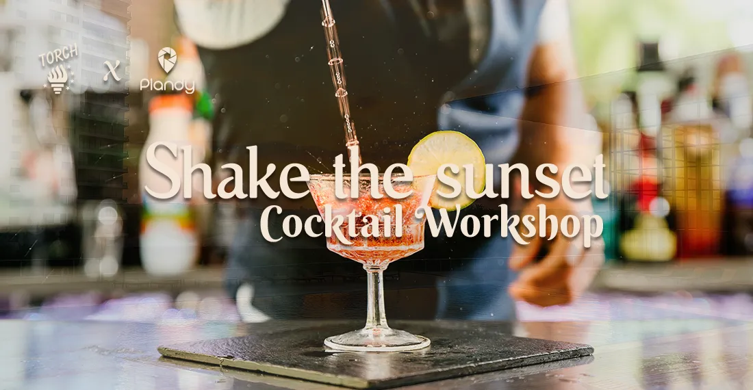 Shake the Sunset Cocktail Workshop / 01 Oct
