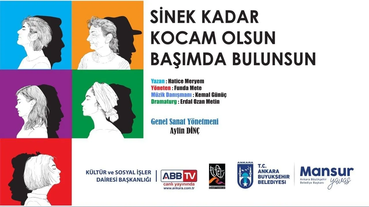 Sinek Kadar Kocam Olsun Başımda Bulunsun