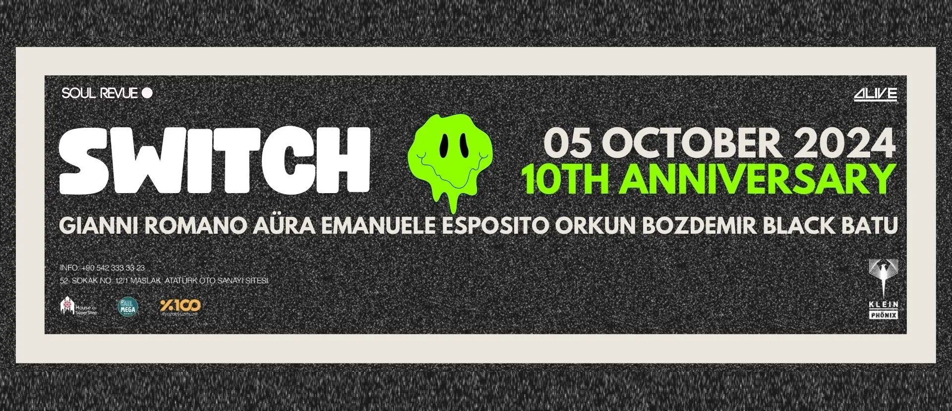 Switch 10th Year Anniversary: Istanbul