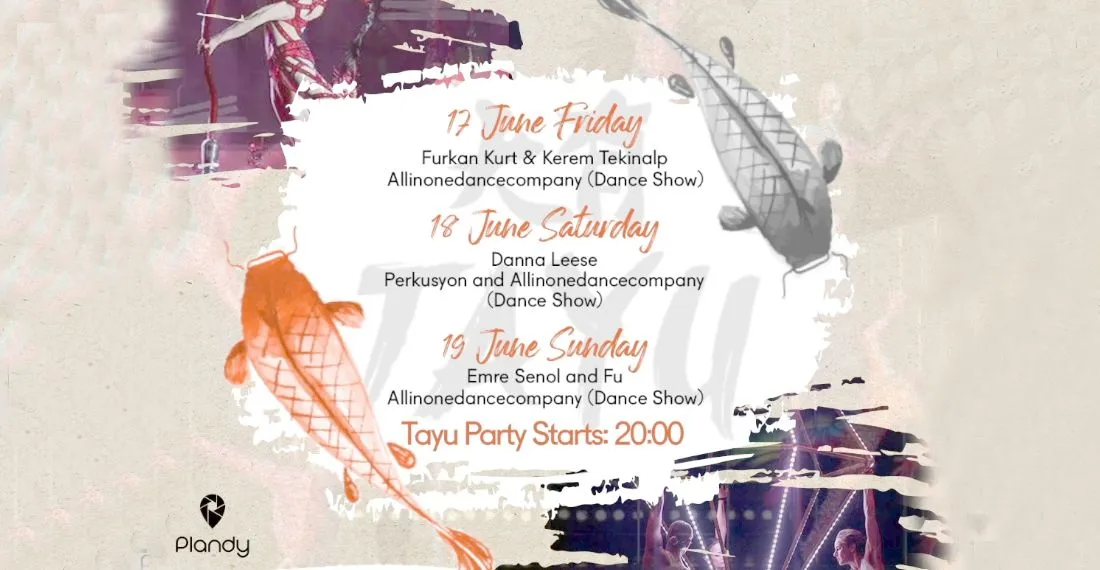 Tayu Opening Week 17/June