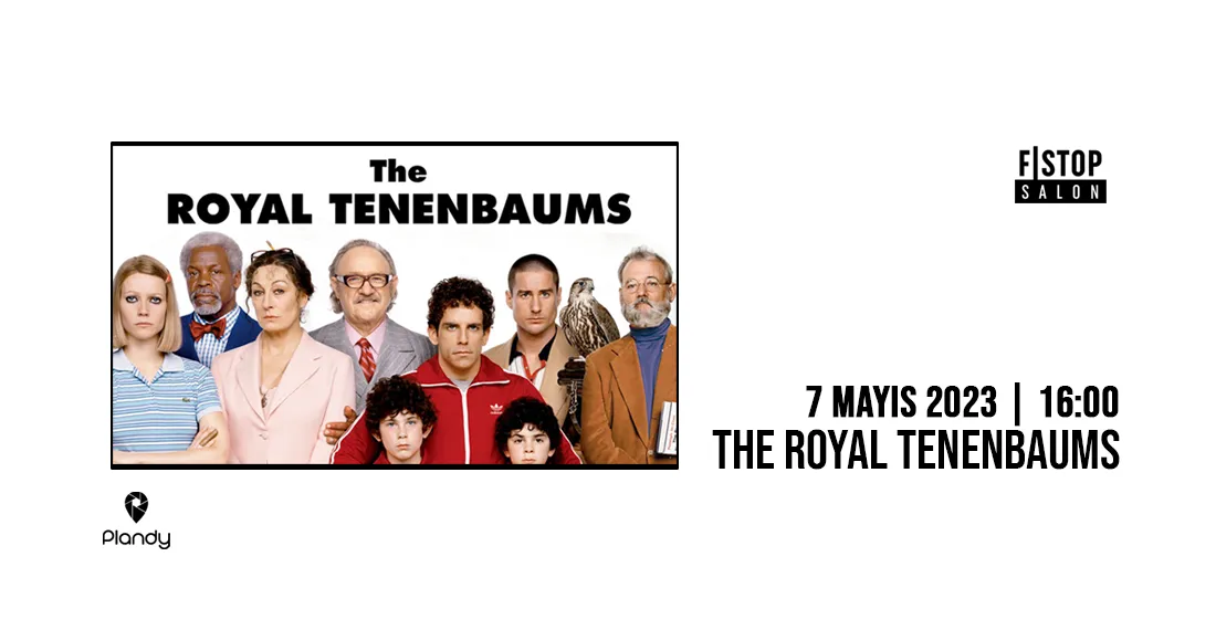 The Royal Tenenbaums - İçkili Sinema