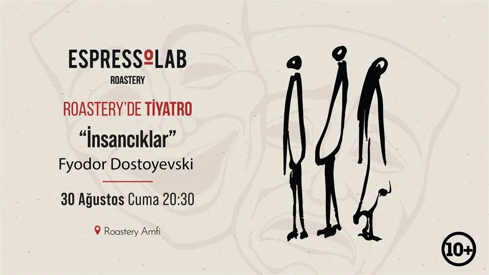 Roastery'de Tiyatro / İnsancıklar