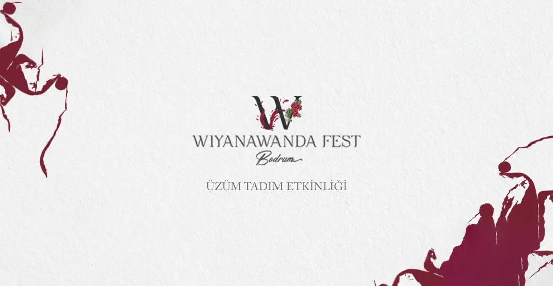 Wiyanawanda Fest Bodrum