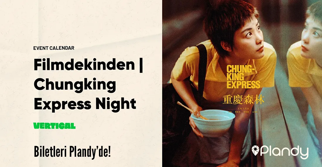 Filmdekinden | Chungking Express night