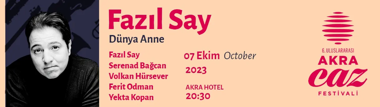 Fazıl Say “Dünya Anne”