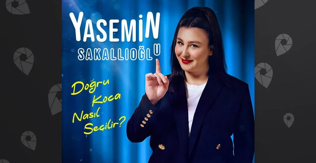 Yasemin Sakallıoğlu - Doğru Koca Nasıl Seçilir?