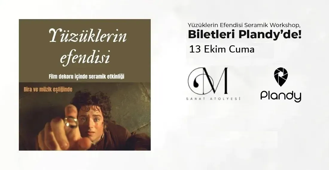 Yüzüklerin Efendisi Seramik Workshop