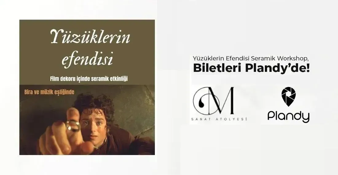 Yüzüklerin Efendisi Seramik Workshop