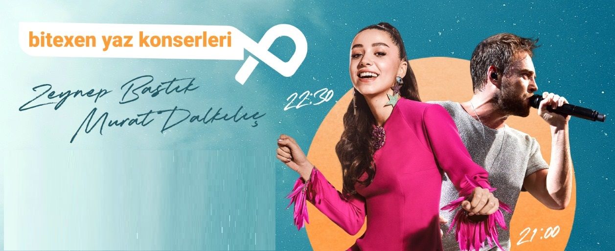 Zeynep Bastık &amp; Murat Dalkılıç