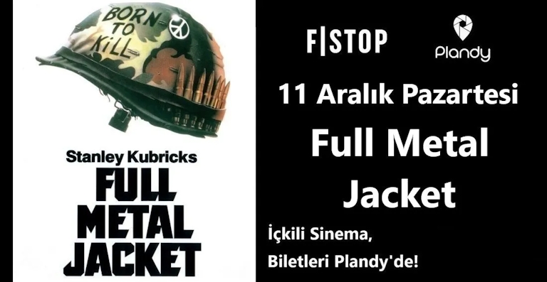 Full Metal Jacket - İçkili Sinema