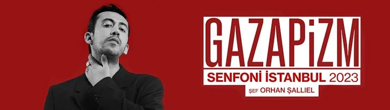 Gazapizm Senfoni İstanbul 2023