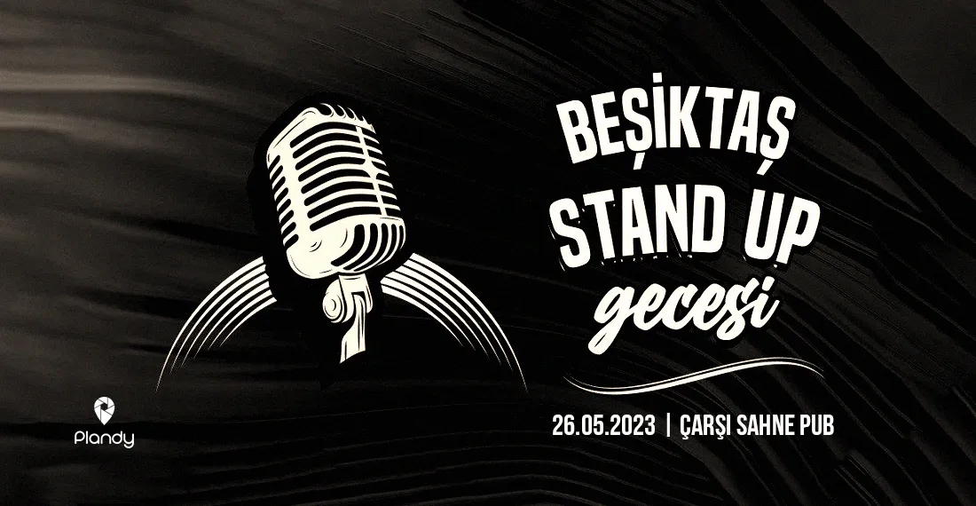Beşiktaş Stand-up Gecesi