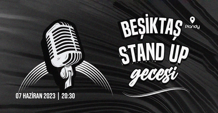 Beşiktaş Stand-up Gecesi