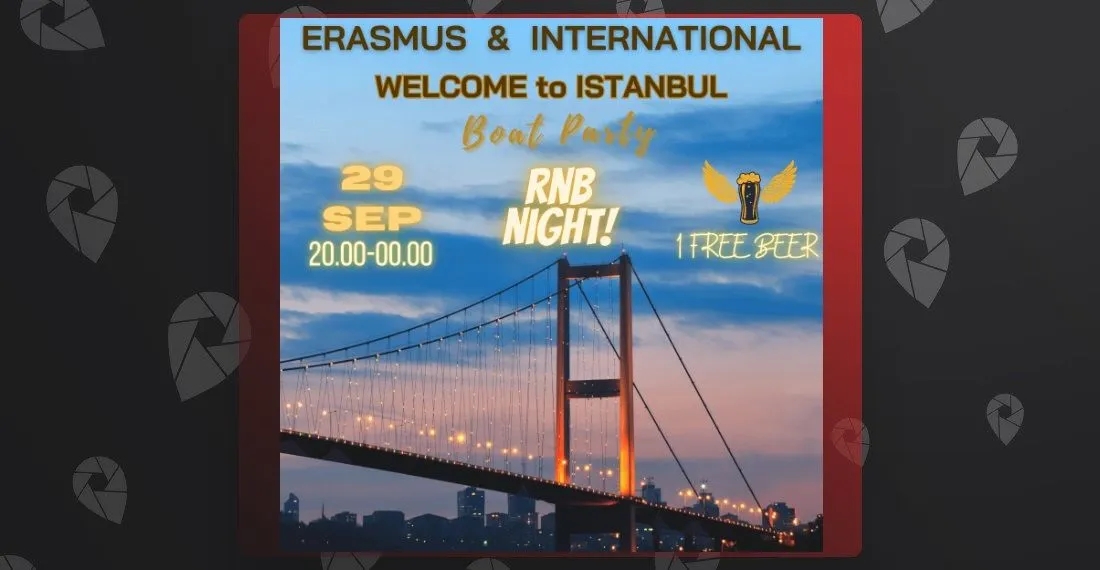 Erasmus & International Welcome to Istanbul