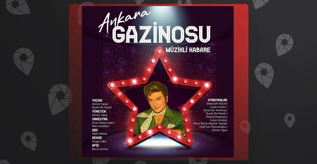 Ankara Gazinosu Müzikli Kabare
