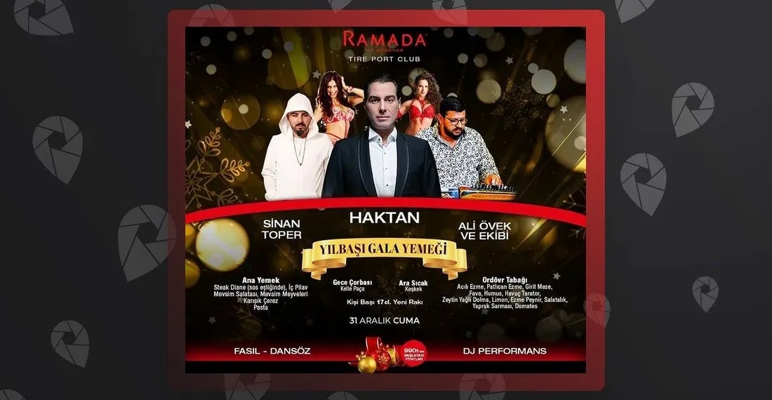 Haktan - Ramada by Wyndham Tire 2022 Yılbaşı Gala